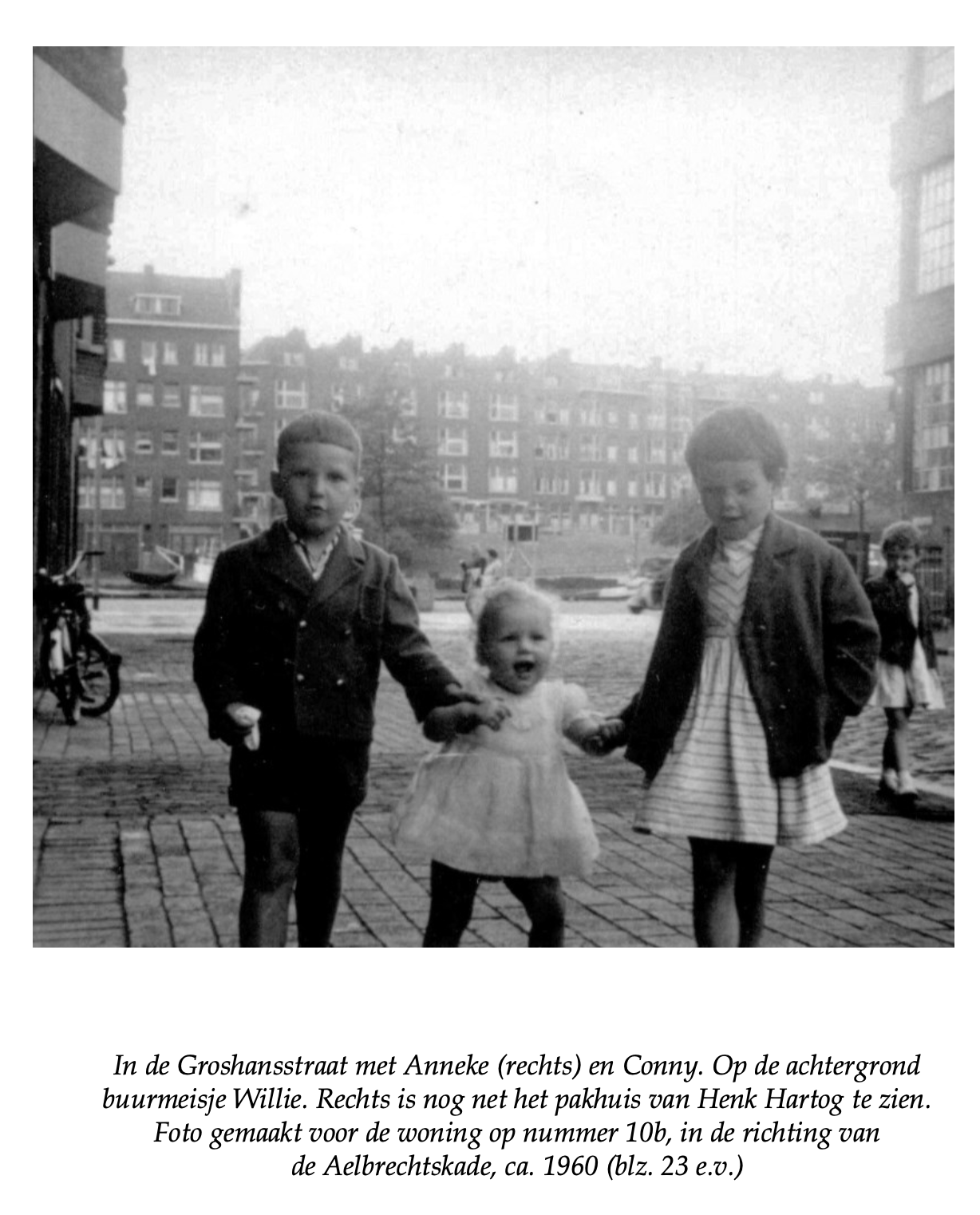 Groshansstraat Anneke John Conny Riper ca. 1960
